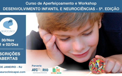 Curso de Aperfeiçoamento e Workshop – Desenvolvimento Infantil e Neurociências – 5ª edição